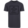 T-Shirt NO DREAMS JUST GOALS Logo Noir