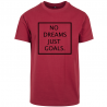 T-Shirt NO DREAMS JUST GOALS Logo Noir