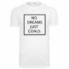 T-Shirt NO DREAMS JUST GOALS Logo Noir