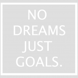 Stickers "NO DREAMS JUST GOALS." Logo Noir ou Blanc.