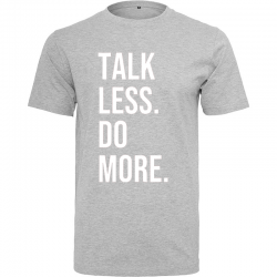 T-Shirt TALK LESS DO MORE Logo Blanc