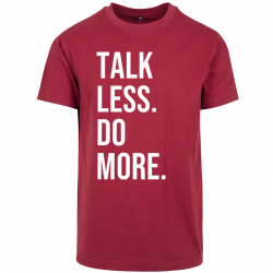 T-Shirt TALK LESS DO MORE Logo Blanc