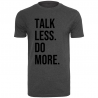 T-Shirt TALK LESS DO MORE Logo Noir